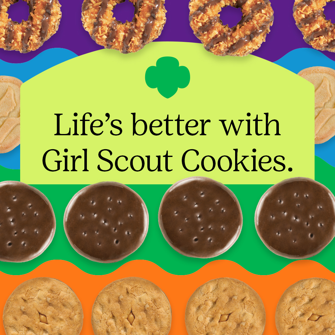 girl scout cookie graphic saying life's better with girl scout cookies